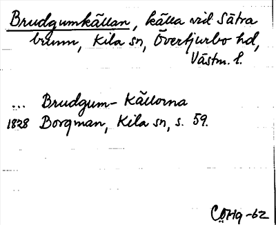 Bild på arkivkortet för arkivposten Brudgumkällan
