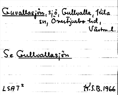 Bild på arkivkortet för arkivposten Guvallasjön, se Gullvallasjön
