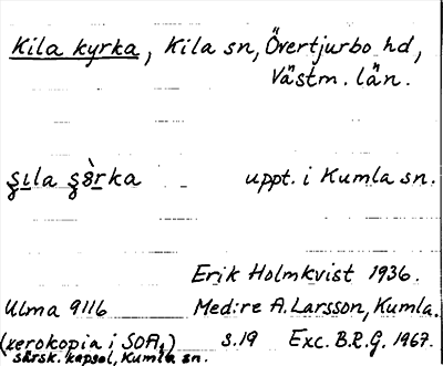 Bild på arkivkortet för arkivposten Kila kyrka