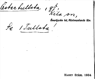 Bild på arkivkortet för arkivposten Östertullsta, se 1 Tullsta