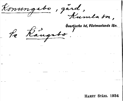 Bild på arkivkortet för arkivposten Konungabo, se Kängsbo