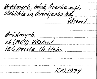 Bild på arkivkortet för arkivposten Brödmyrb.