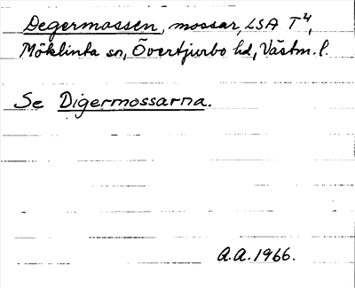 Bild på arkivkortet för arkivposten Degermossen, se Digermossarna
