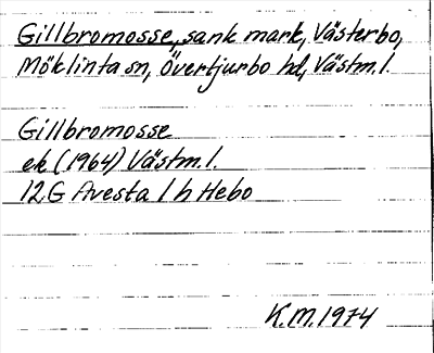 Bild på arkivkortet för arkivposten Gillbromosse