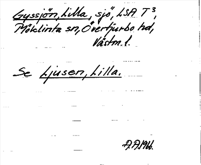 Bild på arkivkortet för arkivposten Gyssjön, Lilla, se Ljusen, Lilla