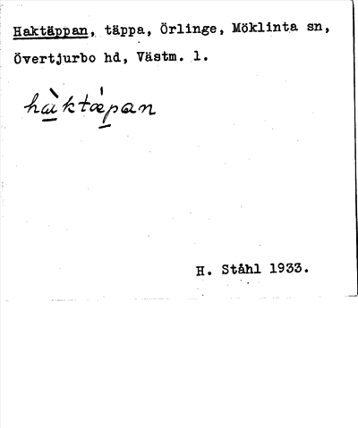 Bild på arkivkortet för arkivposten Haktäppan