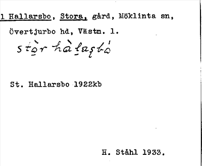 Bild på arkivkortet för arkivposten Hallarsbo, Stora