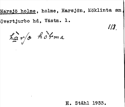 Bild på arkivkortet för arkivposten Harsjö holme