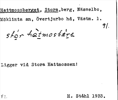 Bild på arkivkortet för arkivposten Hattmossberget, Stora