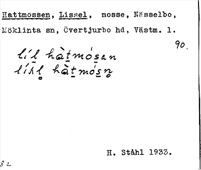 Bild på arkivkortet för arkivposten Hattmossen, Lissel