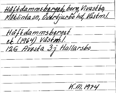 Bild på arkivkortet för arkivposten Häftdammsberget