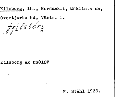Bild på arkivkortet för arkivposten Kilsborg