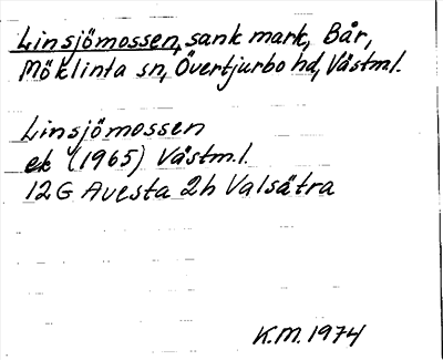 Bild på arkivkortet för arkivposten Linsjömossen