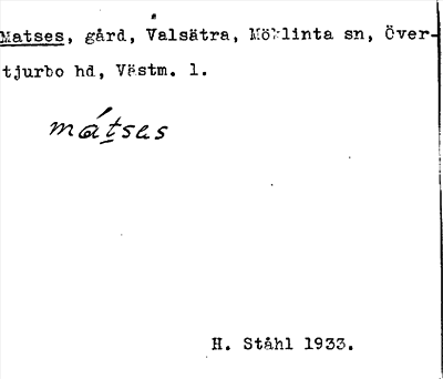 Bild på arkivkortet för arkivposten Matses