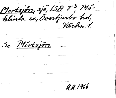 Bild på arkivkortet för arkivposten Mortsjön, se Mörtsjön