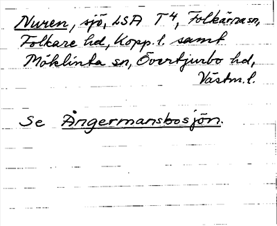 Bild på arkivkortet för arkivposten Nuren, se Ångermansbosjön