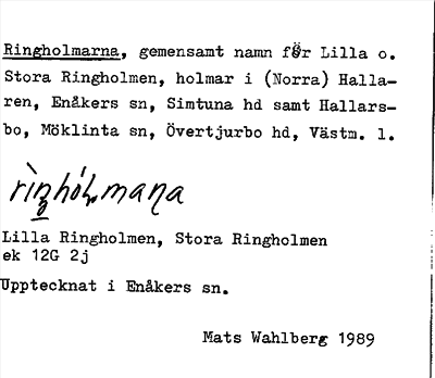 Bild på arkivkortet för arkivposten Ringholmarna