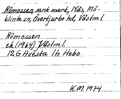 Bild på arkivkortet för arkivposten Römossen