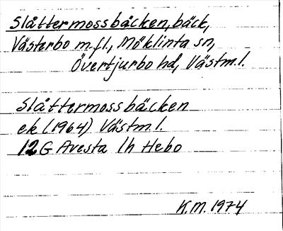 Bild på arkivkortet för arkivposten Slåttermossbäcken