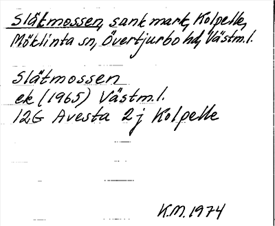 Bild på arkivkortet för arkivposten Slätmossen