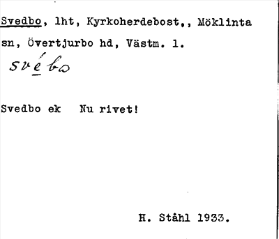 Bild på arkivkortet för arkivposten Svedbo