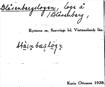 Bild på arkivkortet för arkivposten Blåsenbergslogen