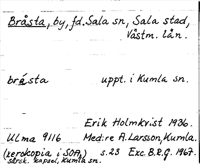 Bild på arkivkortet för arkivposten Bråsta