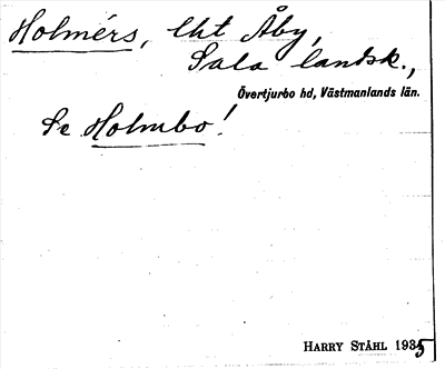Bild på arkivkortet för arkivposten Holmérs, se Holmbo