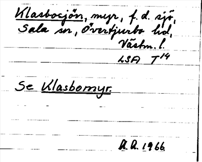 Bild på arkivkortet för arkivposten Klasbosjön, se Klasbomyr