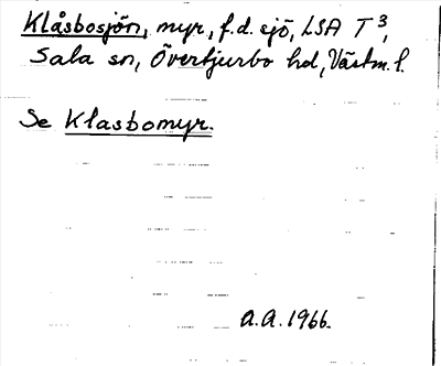 Bild på arkivkortet för arkivposten Klåsbosjön, se Klasbomyr