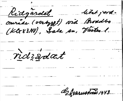 Bild på arkivkortet för arkivposten Ridgärdet