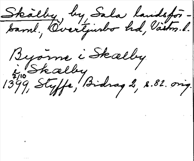 Bild på arkivkortet för arkivposten Skälby