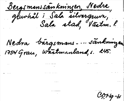 Bild på arkivkortet för arkivposten Bergsmanssänknigen, Nedre