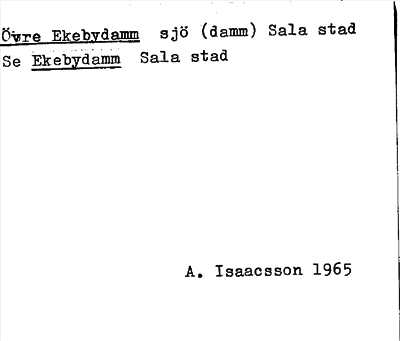 Bild på arkivkortet för arkivposten Övre Ekebydamm