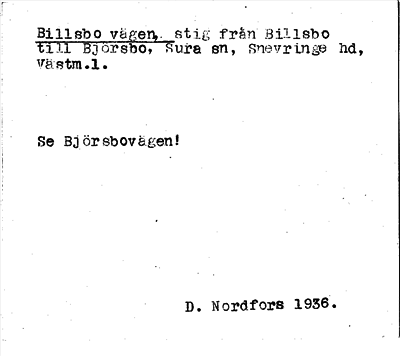 Bild på arkivkortet för arkivposten Billsbo vägen