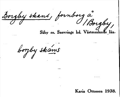 Bild på arkivkortet för arkivposten Borgby skans