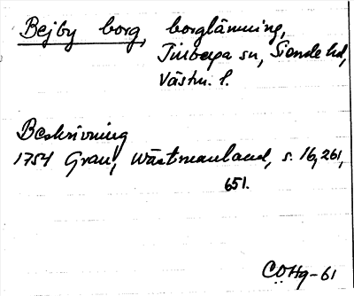 Bild på arkivkortet för arkivposten Bejby borg