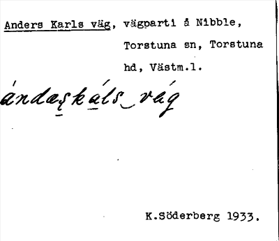 Bild på arkivkortet för arkivposten Anders Karls väg