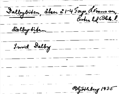 Bild på arkivkortet för arkivposten Dalbybiten