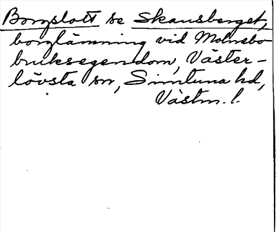 Bild på arkivkortet för arkivposten Borgslott, se Skansberget