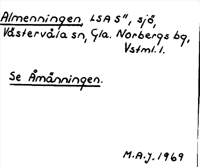 Bild på arkivkortet för arkivposten Almenningen, se Åmänningen