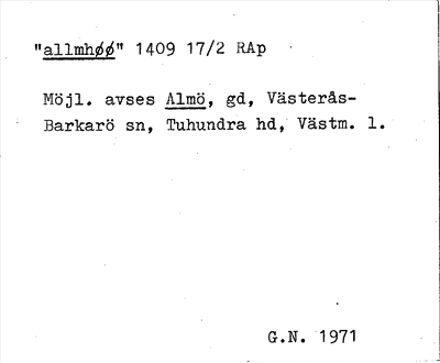 Bild på arkivkortet för arkivposten »allmhøø» = ?Almö