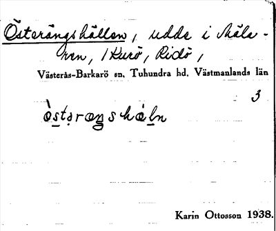 Bild på arkivkortet för arkivposten Österängshällen