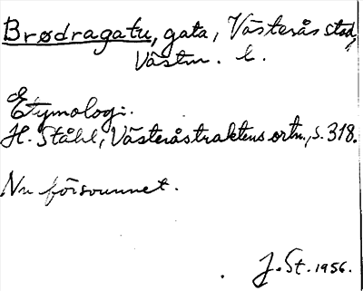 Bild på arkivkortet för arkivposten Brødragatu
