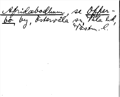 Bild på arkivkortet för arkivposten Afridæbodhum, se Offerbo