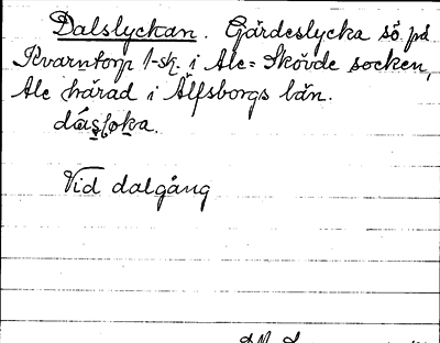 Bild på arkivkortet för arkivposten Dalslyckan