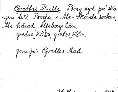Bild på arkivkortet för arkivposten Grettas Kulle