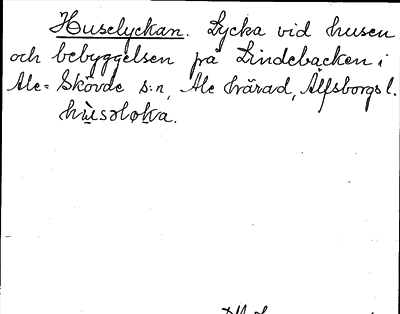 Bild på arkivkortet för arkivposten Huselyckan