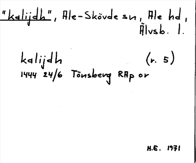 Bild på arkivkortet för arkivposten »kalijdh»
