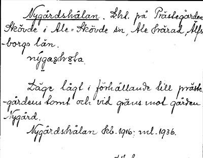 Bild på arkivkortet för arkivposten Nygårdshålan